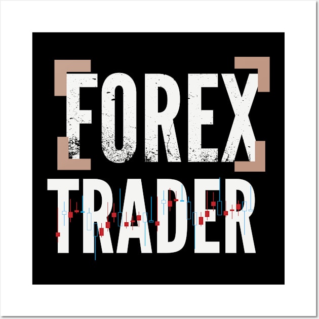 Forex Trader Wall Art by Proway Design